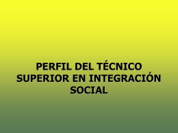 Perfil_del_TS_en_IS - C.F.G.S.Integración Social