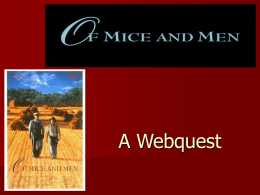 Of Mice and Men Webquest - Ad Hominem