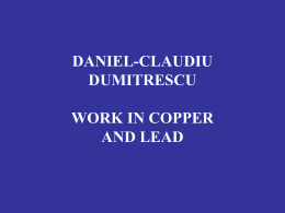 DANIEL-CLAUDIU DUMITRESCU WORK IN COPPER