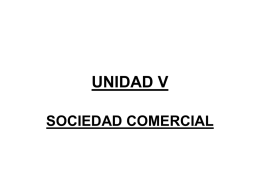 Unidad V: SOCIEDAD COMERCIAL