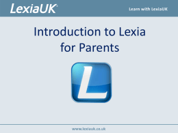 Lexia Introduction for Parents (Powerpoint)