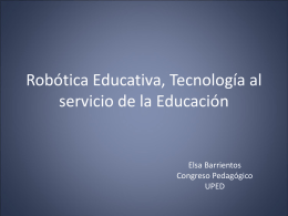 Robótica Educativa, Tecnología al servicio de la Educación