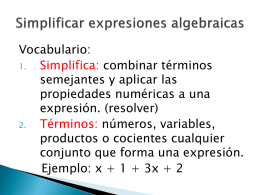 Simplificar expresiones algebraicas