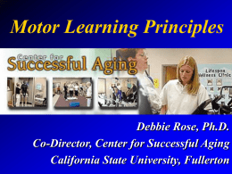 Motor Learning Principles - California State University, Fullerton