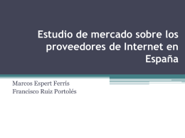Estudio de mercado sobre los proveedores de Internet en España