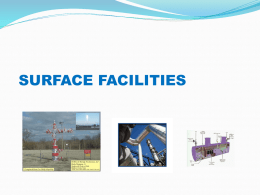 Surface Facilities