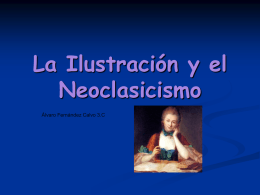 La Ilustración y el Neoclasicismo