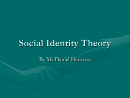 Social identity theory - Mr Hansson`s IB Psychology Website