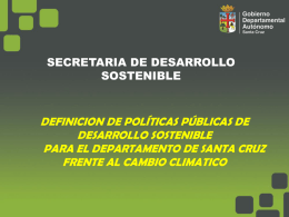 Diapositiva 1 - Gobierno Autónomo Departamental de Santa Cruz