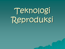 Teknologi Reproduksi