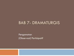 Bab 7_Dramaturgis