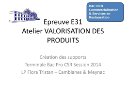Epreuve E31 Atelier VALORISATION DES PRODUITS