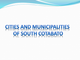 CITIES AND MUNICIPALITIES OF SOUTH COTABATO