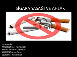 Sigara Yasağı ve Ahlak
