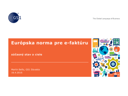 GS1: Tvorba európskej normy pre elektronickú faktúru