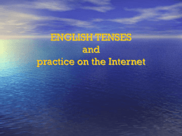 ENGLISH TENSES