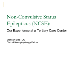 Non-Convulsive Status Epilepticus (NCSE):