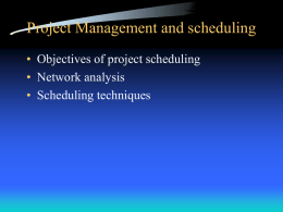 Today's Topic Project scheduling