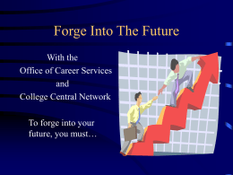 Forge Into The Future - Frostburg State University