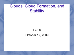 Clouds, Cloud Formation, and Stability