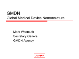 Global Regulation & Nomenclature of Medical Devices