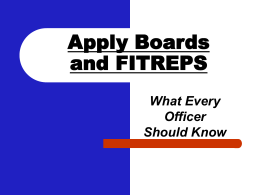 Apply Board and FITREPS