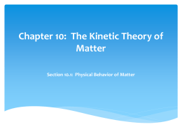 Chapter 10: The Kinetic Theory of Matter