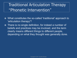 Slide Show about Articulation Therapy | Phonetic Intervention