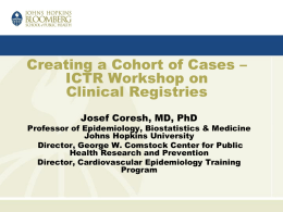 Creating a Cohort of Cases -Case Definition