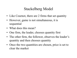 Stackelberg Model - College of William & Mary