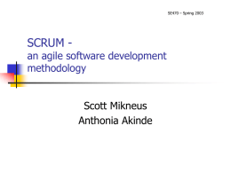 SCRUM – an agile software development methodology