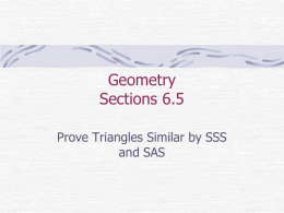 Geometry Sections 6.4 and 6.5