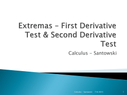 Extremas – First Derivative Test & Second Derivative Test
