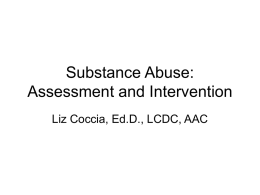 Substance Abuse : Assessment and Intervention