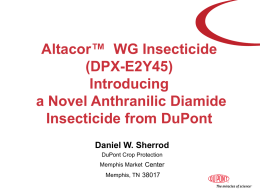 DPX-E2Y45 – Introducing of a Novel Anthranilamide