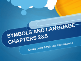 SYMBOLS AND LANGUAGE CHAPTERS 2&5