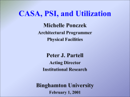 CASA, PSI, and Utilization