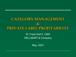 PRIVATE LABEL PROFITABILITY & CATEGORY MANAGEMENT  …