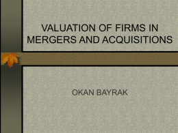 VALUATION OF FIRMS IN MERGERS AND ACQUISITIONS