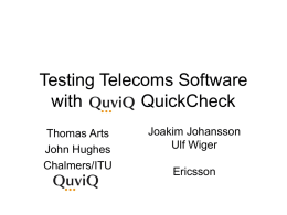 Testing Telecoms Software with Quviq QuickCheck