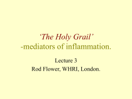 The Mediators of Inflammation.