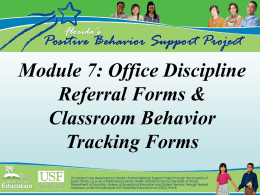 Module 7: Office Discipline Referral Forms