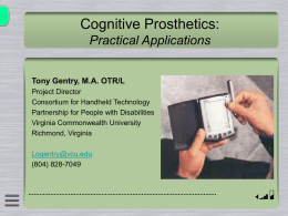 PowerPoint Presentation - Cognitive Prosthetics: Practical