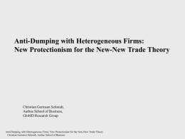 Anti-Dumping with Heterogeneous Firms: New Protectionism