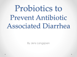 Probiotics - UNM Hospitalist Wiki / University of New