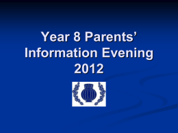 Year 8 Parents Information Evening