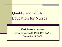 Quality and Safety Education in Nursing