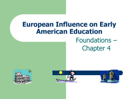 European Influence on Early American Education