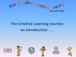 The Creative Learning Journey Overview