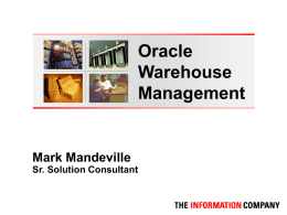 Warehouse Mgmt Overview - Atlanta Oracle Applications